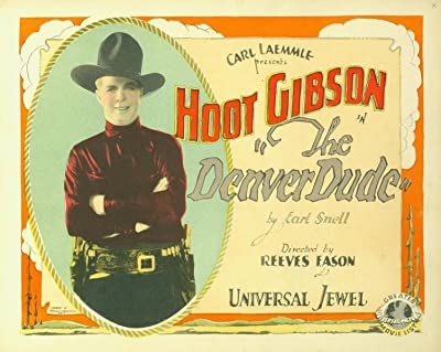 The Denver Dude (1927) afişi The Denver Dude (1927) afişi