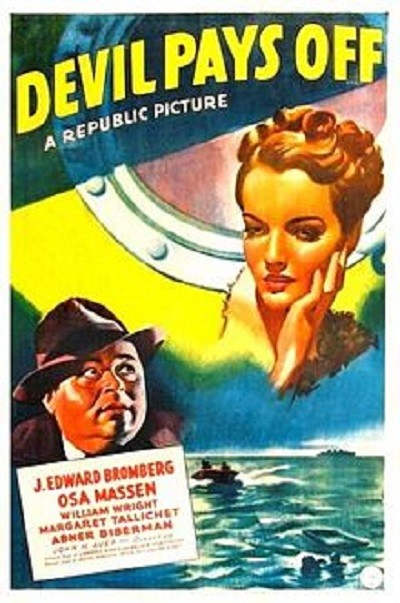 The Devil Pays Off (1941) afişi The Devil Pays Off (1941) afişi