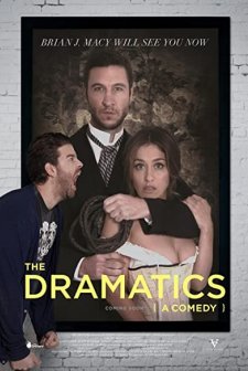The Dramatics: A Comedy (2015) afişi