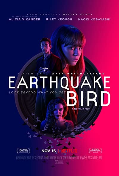The Earthquake Bird (2019) afişi The Earthquake Bird (2019) afişi