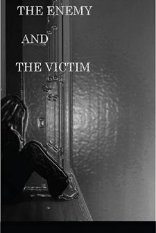The Enemy And The Victim (2011) afişi