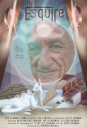 The Esquire (2016) afişi The Esquire (2016) afişi