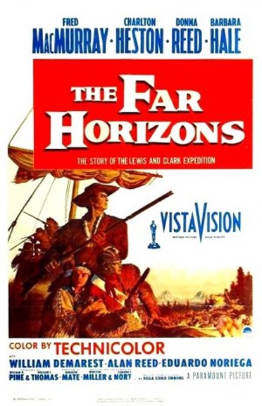 The Far Horizons (1955) afişi The Far Horizons (1955) afişi