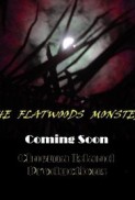 The Flatwoods Monster (2017) afişi The Flatwoods Monster (2017) afişi