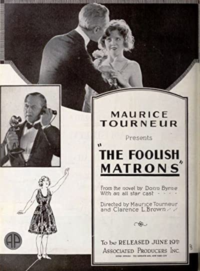 The Foolish Matrons (1921) afişi The Foolish Matrons (1921) afişi