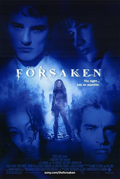 The Forsaken (2001) afişi The Forsaken (2001) afişi