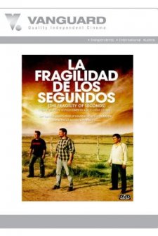 The Fragility Of Seconds (2008) afişi