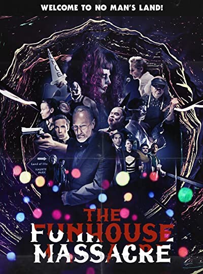 The Funhouse Massacre (2015) afişi The Funhouse Massacre (2015) afişi
