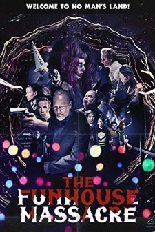 The Funhouse Massacre (2015) afişi