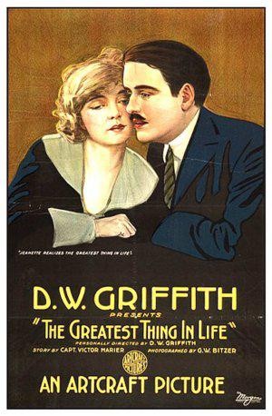The Greatest Thing in Life (1918) afişi The Greatest Thing in Life (1918) afişi