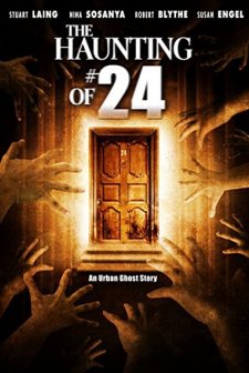 The Haunting Of #24 (2005) afişi