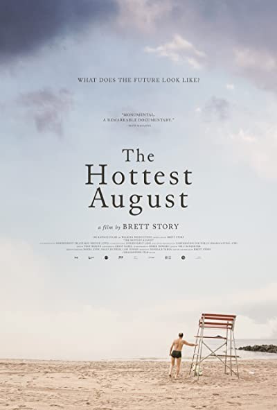 The Hottest August (2019) afişi The Hottest August (2019) afişi