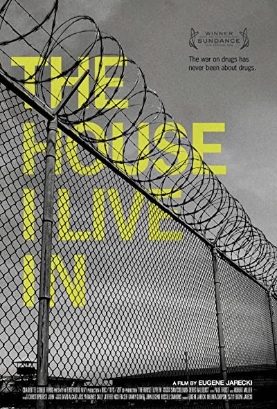 The House I Live In (2012) afişi The House I Live In (2012) afişi