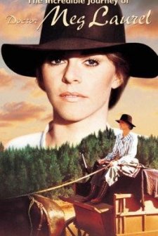 The Incredible Journey of Doctor Meg Laurel (1979) afişi