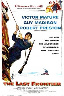 The Last Frontier (1955) afişi