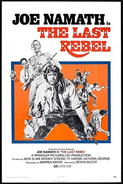 The Last Rebel (1971) afişi The Last Rebel (1971) afişi