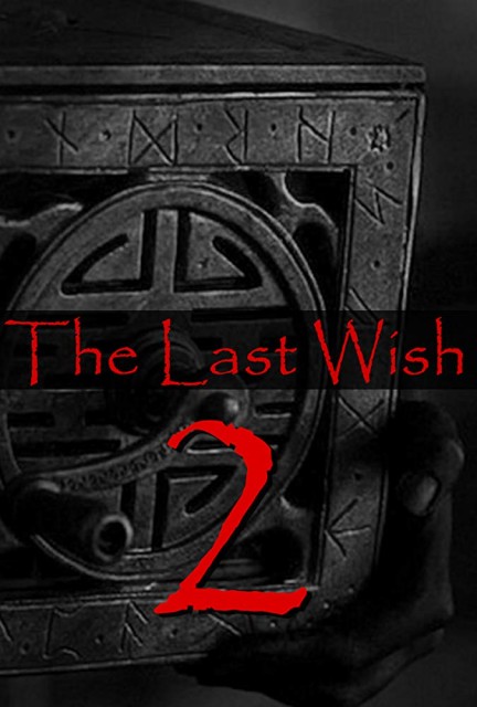 The Last Wish 2 (2021) afişi The Last Wish 2 (2021) afişi