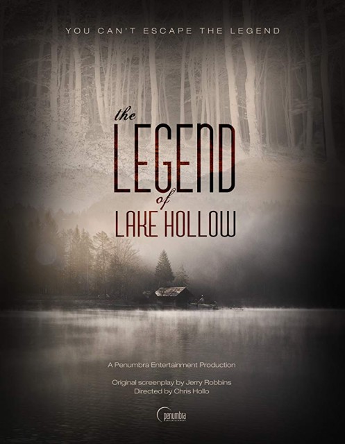 The Legend of Lake Hollow afişi The Legend of Lake Hollow afişi