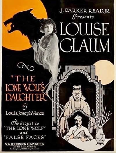 The Lone Wolf's Daughter (1919) afişi The Lone Wolf's Daughter (1919) afişi