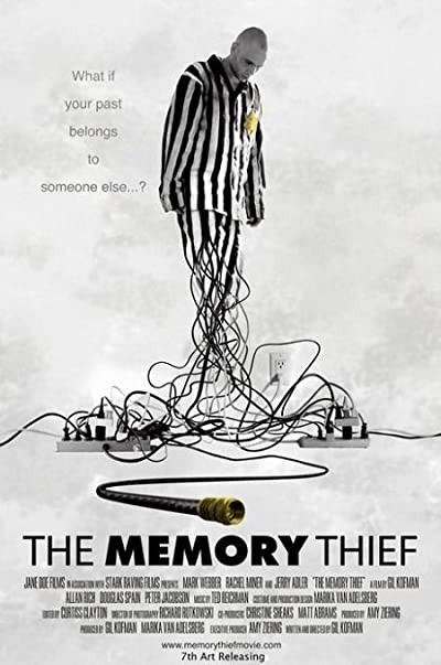The Memory Thief (2007) afişi The Memory Thief (2007) afişi