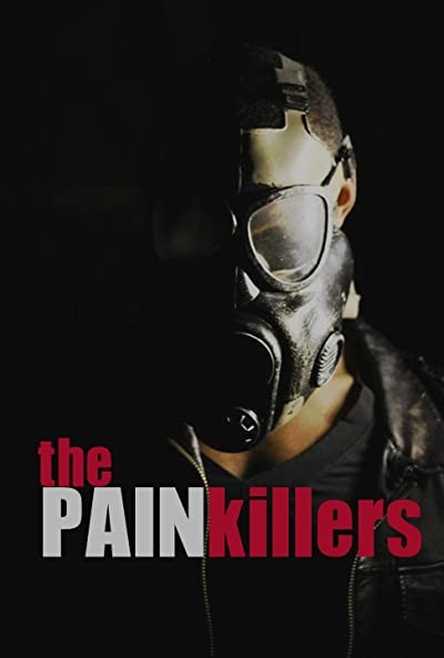The Pain Killers (2013) afişi The Pain Killers (2013) afişi