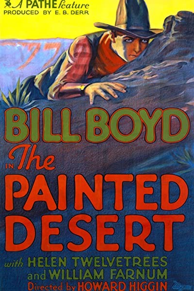 The Painted Desert (1931) afişi The Painted Desert (1931) afişi