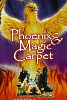 The Phoenix And The Magic Carpet