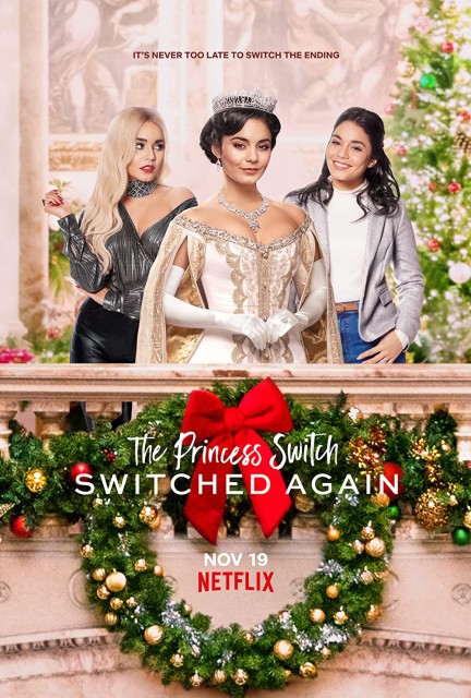 The Princess Switch: Switched Again (2020) afişi The Princess Switch: Switched Again (2020) afişi