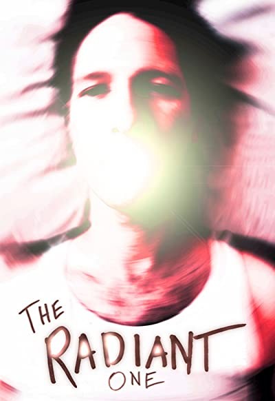 The Radiant One (2016) afişi The Radiant One (2016) afişi