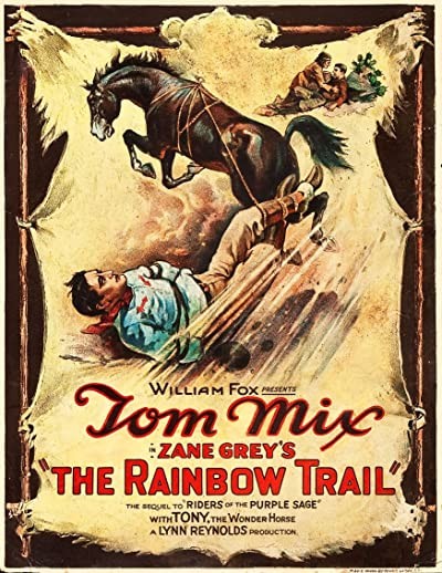 The Rainbow Trail (1925) afişi The Rainbow Trail (1925) afişi