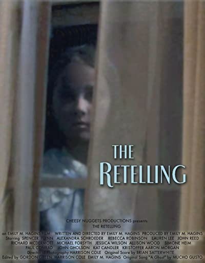 The Retelling (2010) afişi The Retelling (2010) afişi