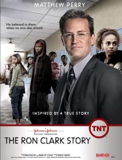 The Ron Clark Story (2006) afişi The Ron Clark Story (2006) afişi