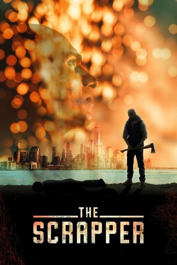 The Scrapper (2021) afişi The Scrapper (2021) afişi