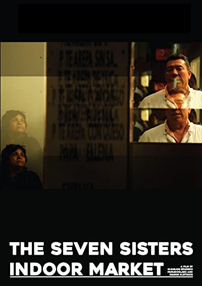 The Seven Sisters Indoor Market (2016) afişi The Seven Sisters Indoor Market (2016) afişi