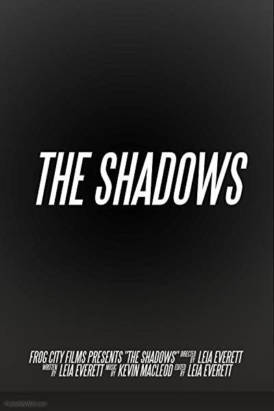 The Shadows (2017) afişi The Shadows (2017) afişi
