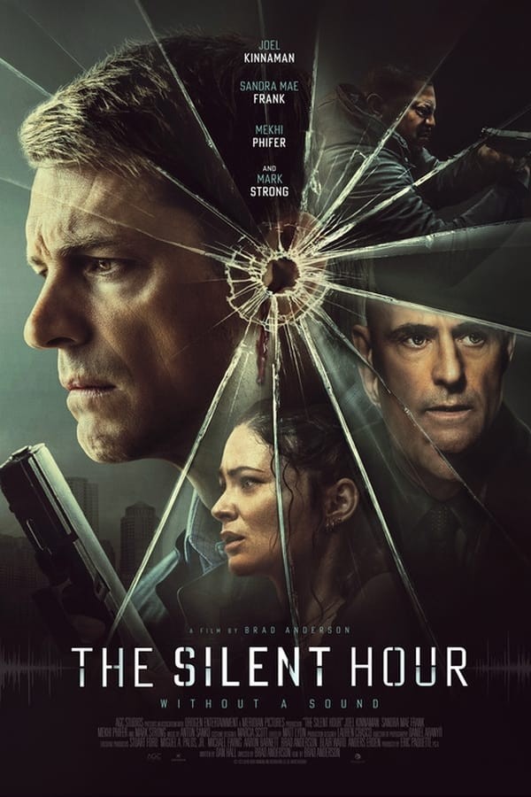 The Silent Hour (2024) afişi The Silent Hour (2024) afişi