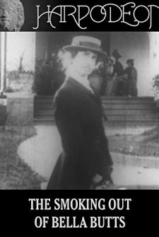 The Smoking Out Of Bella Butts (1915) afişi