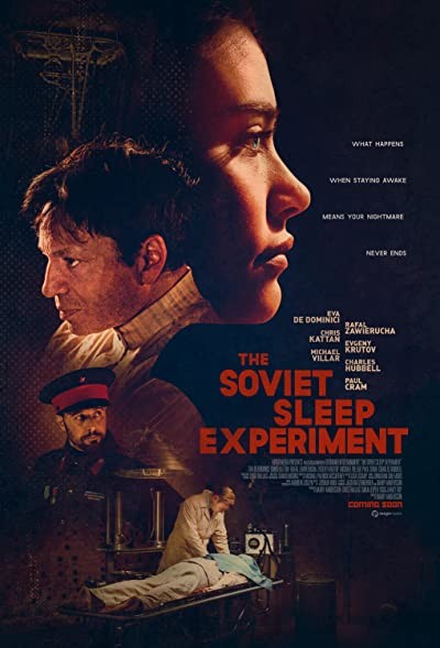 The Soviet Sleep Experiment (2019) afişi The Soviet Sleep Experiment (2019) afişi