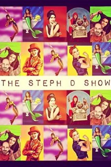 The Steph D Show (2014) afişi