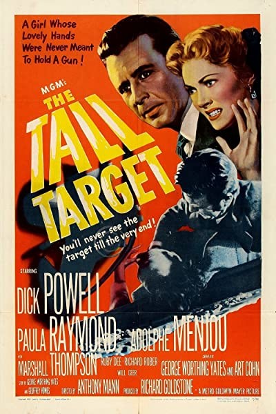 The Tall Target (1951) afişi The Tall Target (1951) afişi