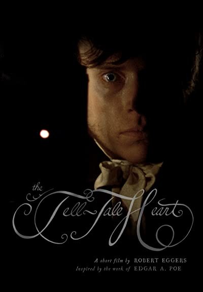 The Tell-tale Heart (2008) afişi The Tell-tale Heart (2008) afişi