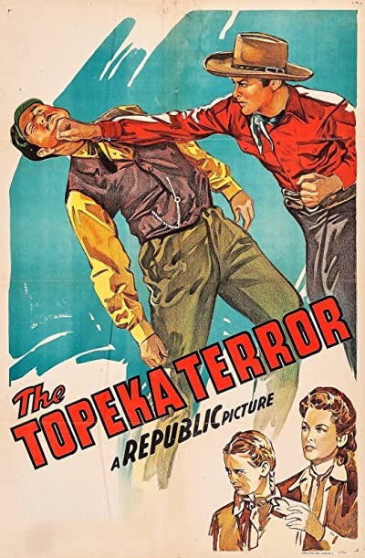 The Topeka Terror (1945) afişi The Topeka Terror (1945) afişi
