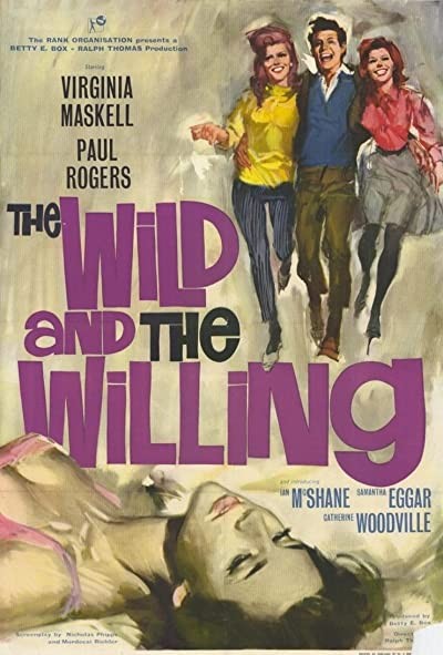 The Wild And The Willing (1962) afişi The Wild And The Willing (1962) afişi