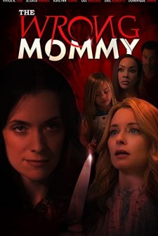 The Wrong Mommy (2019) afişi