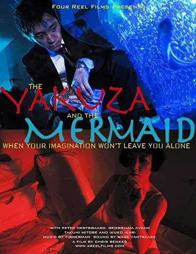 The Yakuza and the Mermaid (2012) afişi The Yakuza and the Mermaid (2012) afişi