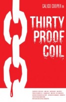Thirty Proof Coil afişi