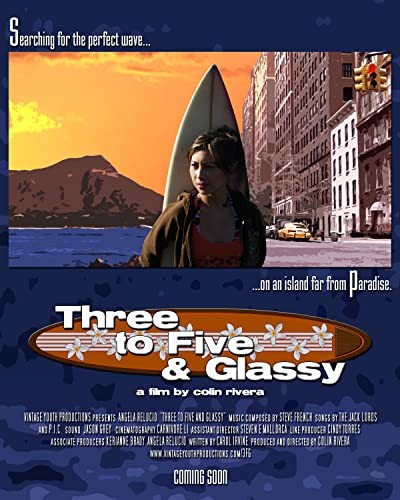 Three to Five & Glassy (2007) afişi Three to Five & Glassy (2007) afişi