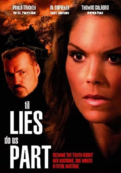 'til Lies Do Us Part (2007) afişi 'til Lies Do Us Part (2007) afişi