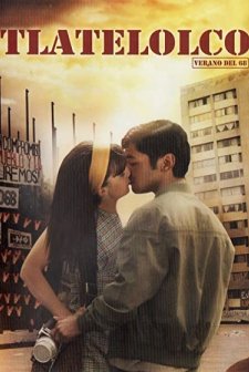 Tlatelolco, Verano de 68 (2013) afişi