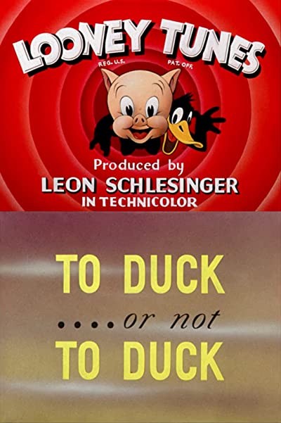To Duck... Or Not To Duck (1943) afişi To Duck... Or Not To Duck (1943) afişi